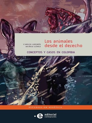 cover image of Los animales desde el derecho